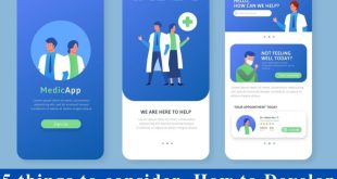 5 things to consider, How to Develop a Healthcare App?