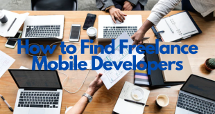 How to Find Freelance Mobile Developers